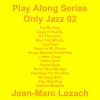Play Along Series Only Jazz 02